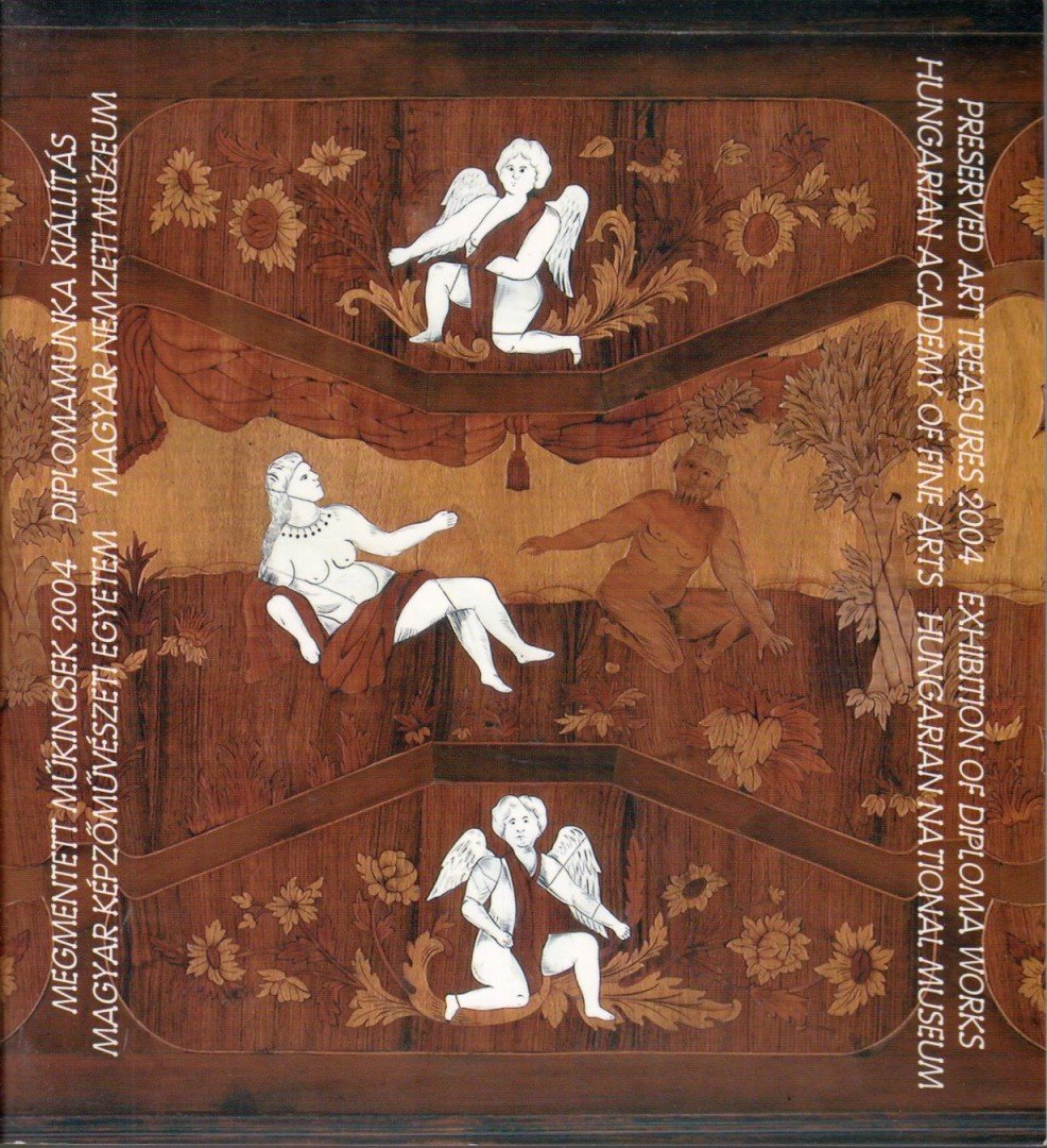 Kovács Petronella - Megmentett műkincsek 2004 / Preserved Art Treasures 2004 [antikvár]