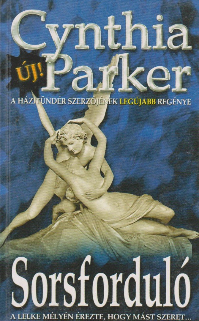 Cynthia Parker - Sorsforduló [antikvár]