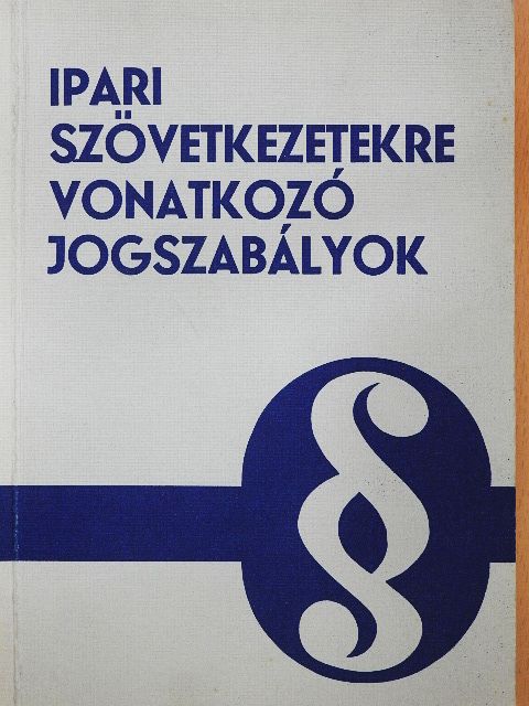 Dr. Boross Tibor - Ipari szövetkezetekre vonatkozó jogszabályok [antikvár]