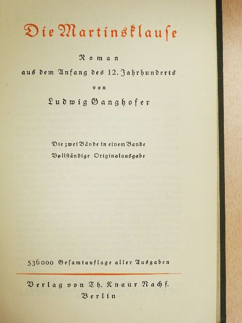 Ludwig Ganghofer - Die Martinsklause (gótbetűs) [antikvár]