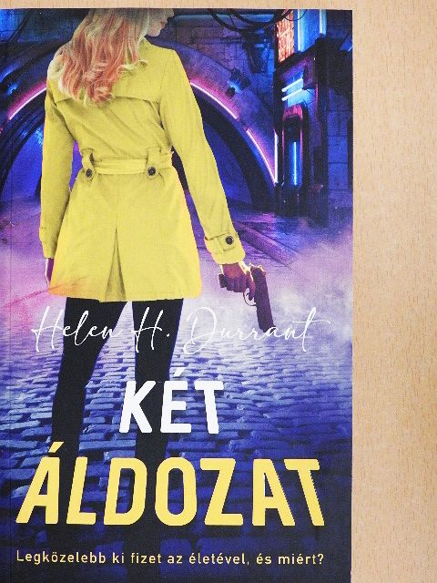 Helen H. Durrant - Két áldozat [antikvár]