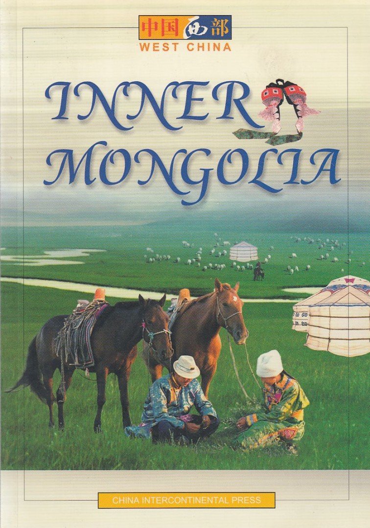Inner Mongolia [antikvár]