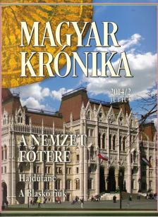 Bencsik Gábor - Magyar Krónika 2014/2. [antikvár]