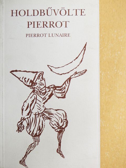 Otto E. Hartleben - Holdbűvölte Pierrot [antikvár]
