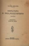 ALFRED MACHARD - Királyság a padlásszobában [antikvár]