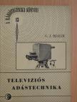 G. I. Bjalik - Televíziós adástechnika [antikvár]