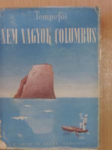 Tempefői - Nem vagyok Columbus [antikvár]