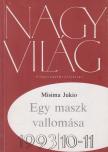 Misima Jukio, Leidal János - Nagyvilág 1993/10-11 [antikvár]