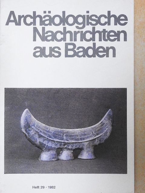 E. Sangmeister - Archäologische Nachrichten aus Baden 1982/Heft 29 [antikvár]