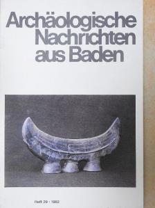 E. Sangmeister - Archäologische Nachrichten aus Baden 1982/Heft 29 [antikvár]
