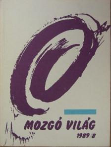 Bálint Péter - Mozgó Világ 1989. augusztus [antikvár]