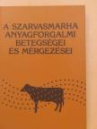 Dr. Brydl Endre - A szarvasmarha anyagforgalmi betegségei és mérgezései [antikvár]