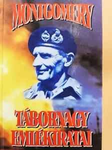 Bernard Law Montgomery - Montgomery tábornagy emlékiratai [antikvár]