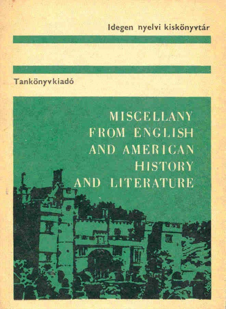 Miscellany from English and American History and Literature [antikvár]