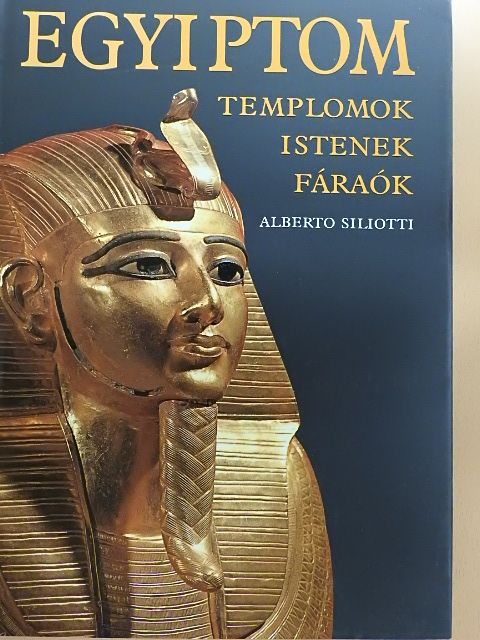 Alberto Siliotti - Egyiptom [antikvár]