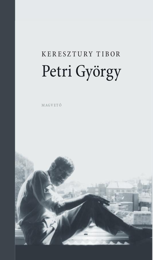 Keresztury Tibor - Petri György