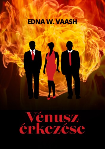 W. Vaash Edna - Vénusz érkezése [eKönyv: epub, mobi]