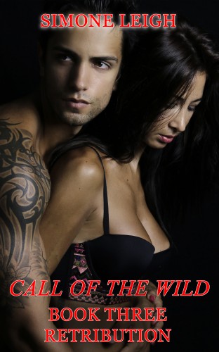 Leigh Simone - Retribution - Call of the Wild [eKönyv: epub, mobi]