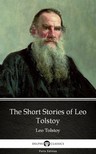 Delphi Classics Leo Tolstoy, - The Short Stories of Leo Tolstoy by Leo Tolstoy (Illustrated) [eKönyv: epub, mobi]