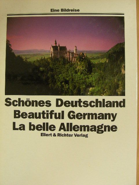 Brigitte Beier - Schönes Deutschland/Beautiful Germany/La belle Allemagne [antikvár]