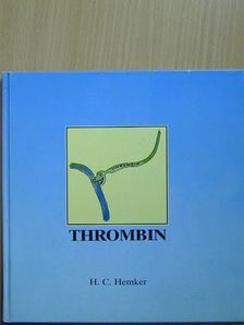 H. C. Hemker - Thrombin [antikvár]