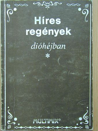Déry Tibor - Híres regények dióhéjban [antikvár]