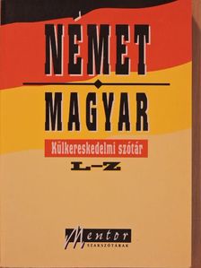 Német-magyar külkereskedelmi szótár II. (töredék) [antikvár]