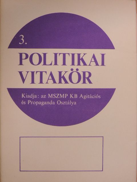 Politikai Vitakör 1976/3. [antikvár]