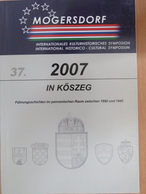 Gemot Peter Obersteiner - Internationales Kulturhistorisches Symposion Mogersdorf 2007 [antikvár]