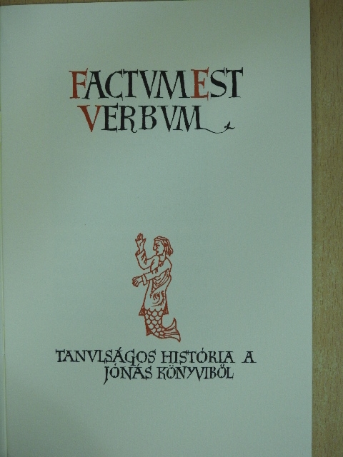 Fekete Géza - Factum est Verbum [antikvár]