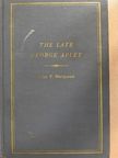 John P. Marquand - The Late George Apley [antikvár]