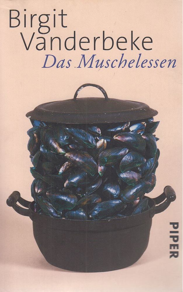 Birgit Vanderbeke - Das Muschelessen [antikvár]