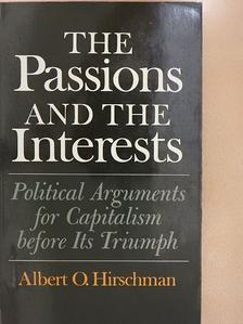 Albert O. Hirschman - The Passions and the Interests [antikvár]