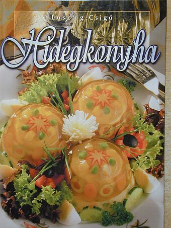 Kis Gábor - Hidegkonyha [antikvár]