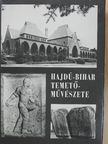 Bartha Elek - Hajdú-Bihar temetőművészete [antikvár]