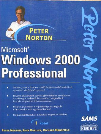 John Mueller - Microsoft Windows 2000 Professional I. [antikvár]