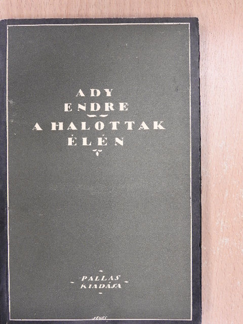 Ady Endre - A halottak élén [antikvár]
