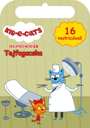 Ici-pici cicák - Tejfogacska