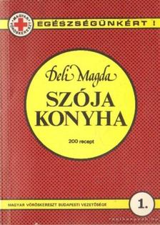 S. DELI MAGDA - Szója konyha [antikvár]