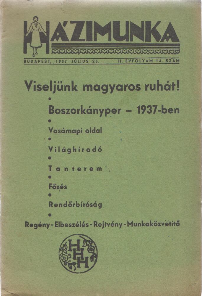 Kun Margit - Házimunka 1937 - II. évfolyam 14. szám [antikvár]
