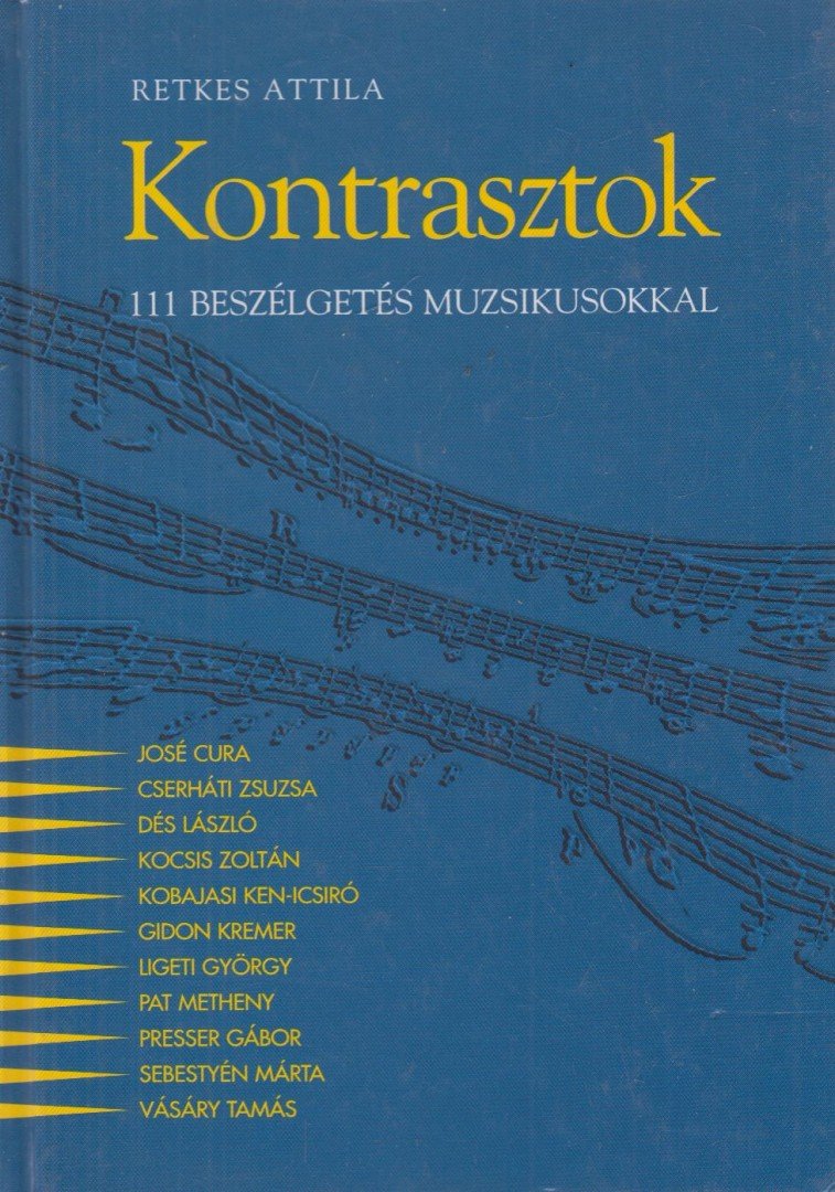 Retkes Attila - Kontrasztok [antikvár]