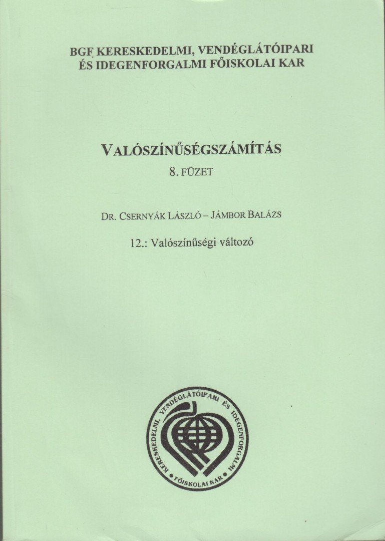 Dr. Csernyák László, Jámbor Balázs - Valószínűségszámítás 8. füzet [antikvár]