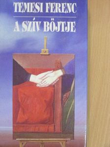 Temesi Ferenc - A szív böjtje [antikvár]