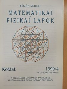 Éltető Tamás - Középiskolai Matematikai és Fizikai Lapok 1999. április [antikvár]