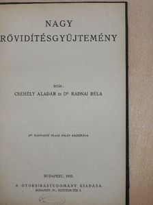 Csehély Aladár - Nagy rövidítésgyüjtemény [antikvár]