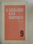 G. R. Levin - A legújabb kor története 9. [antikvár]