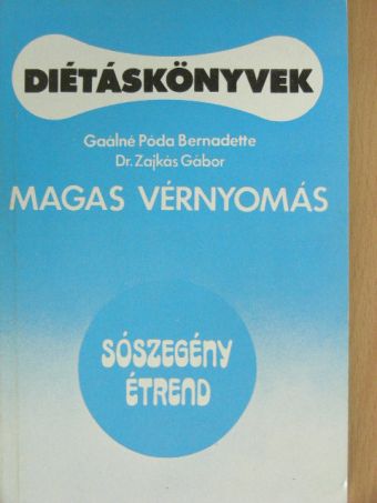 Dr. Zajkás Gábor - Magas vérnyomás [antikvár]