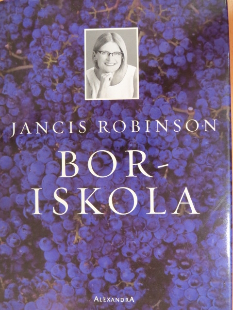 Jancis Robinson - Boriskola [antikvár]