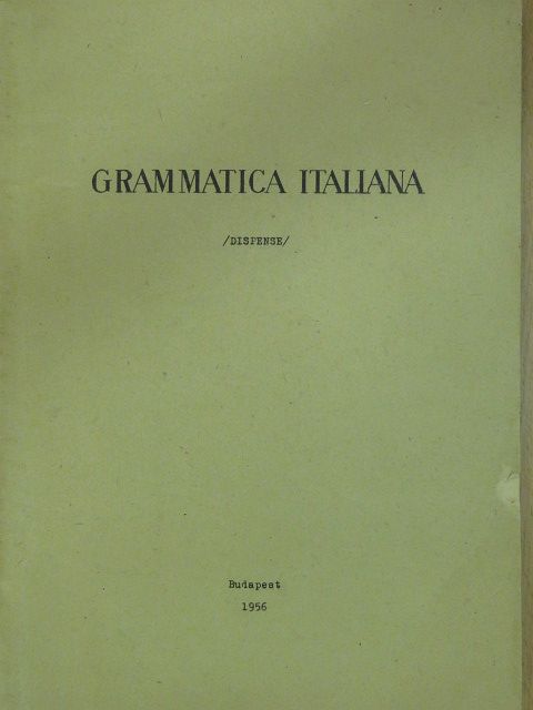 Grammatica Italiana [antikvár]