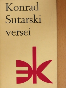 Konrad Sutarski - Konrad Sutarski versei [antikvár]